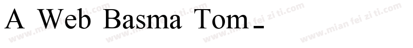 A Web Basma Tom字体转换